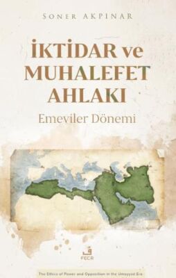 İktidar ve Muhalefet Ahlakı - 1