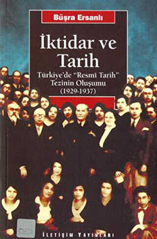 İktidar ve Tarih - İletişim Yayınevi