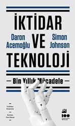 İktidar ve Teknoloji - Doğan Kitap