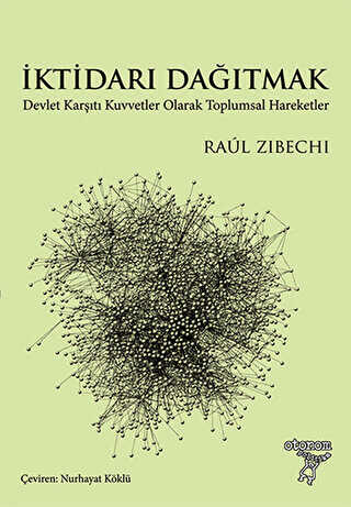 İktidarı Dağıtmak - Otonom Yayıncılık