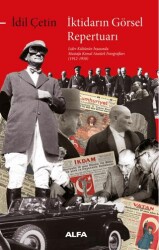 İktidarın Görsel Repertuarı - Alfa Yayınları