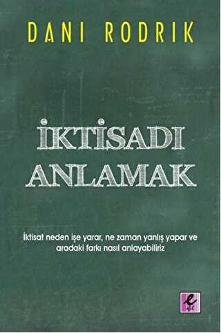 İktisadı Anlamak - Efil Yayınevi