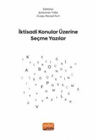 İktisadi Konular Üzerine Seçme Yazılar - 1