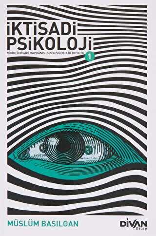 İktisadi Psikoloji 1 - Divan Kitap