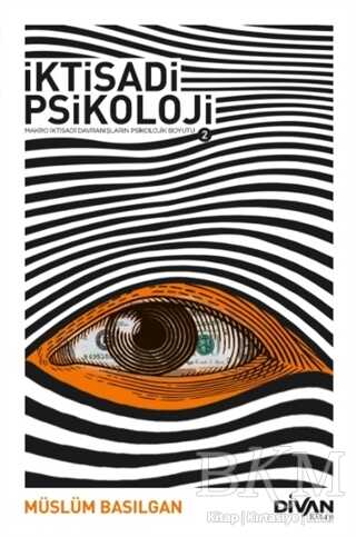İktisadi Psikoloji 2 - Divan Kitap