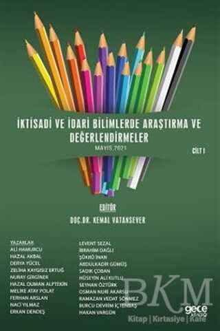 İktisadi ve İdari Bilimlerde Araştırma ve Değerlendirmeler Cilt 1 - 1