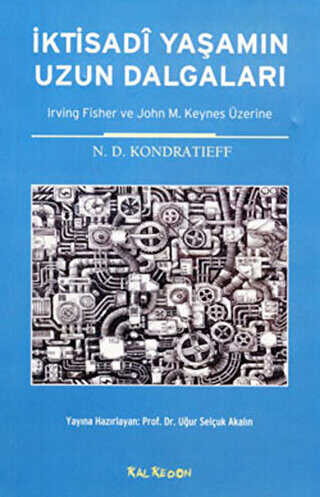 İktisadi Yaşamın Uzun Dalgaları - Kalkedon Yayıncılık