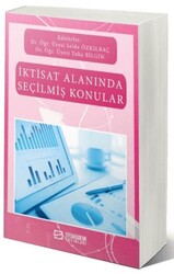 İktisat Alanında Seçilmiş Konular - Efe Akademi Yayınları
