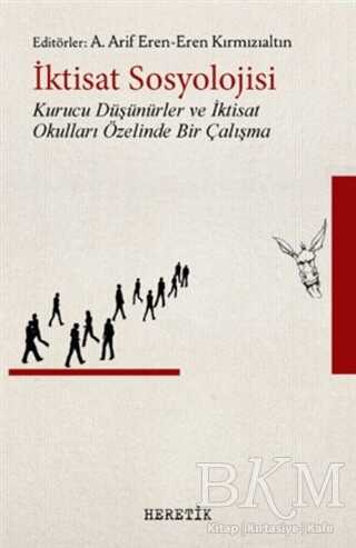 İktisat Sosyolojisi - Heretik Yayıncılık
