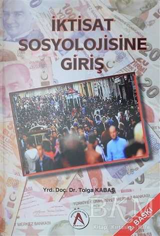 İktisat Sosyolojisine Giriş - Akademisyen Kitabevi