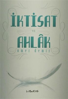 İktisat ve Ahlak - 1