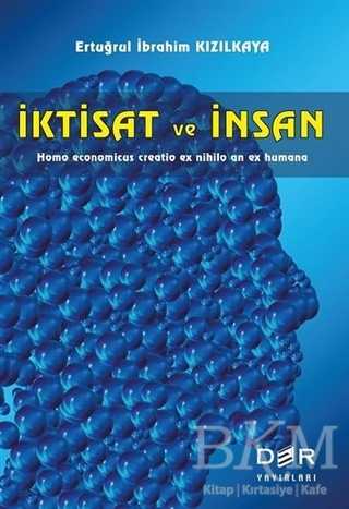 İktisat ve İnsan - Der Yayınları
