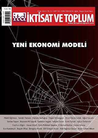 İktisat ve Toplum Dergisi Sayı: 135 Ocak 2022 - İktisat ve Toplum Dergisi