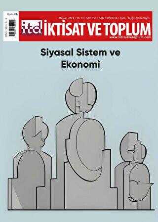 İktisat ve Toplum Dergisi 151. Sayı: Siyasal Sistem ve Ekonomi