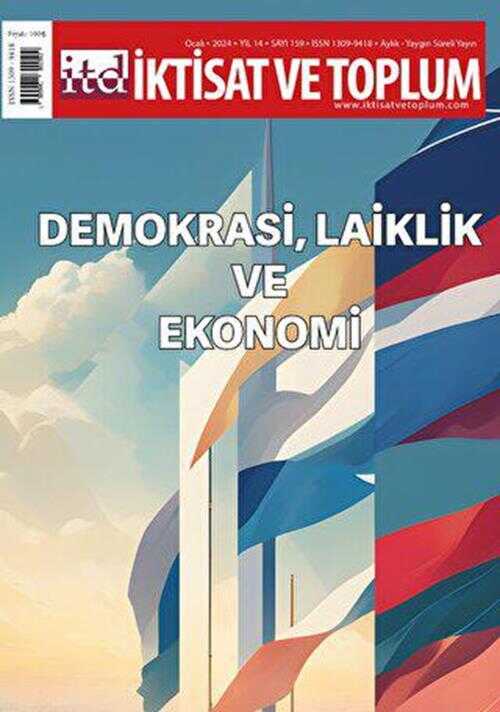 İktisat ve Toplum Dergisi 159. Sayı: Demokrasi, Laiklik ve Ekonomi - İktisat ve Toplum Dergisi