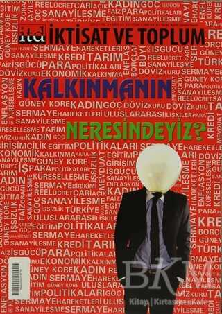 İktisat ve Toplum Dergisi Sayı: 21-22 - İktisat ve Toplum Dergisi