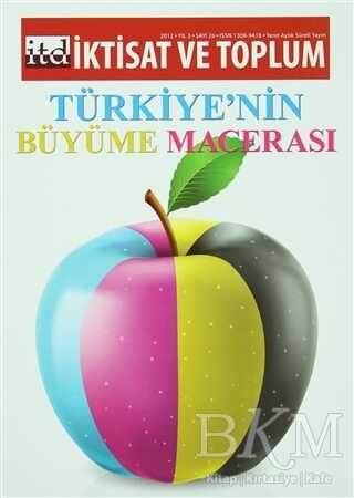 İktisat ve Toplum Dergisi Sayı: 26 - İktisat ve Toplum Dergisi