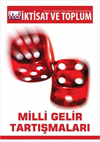 İktisat ve Toplum Dergisi Sayı: 33-34 - İktisat ve Toplum Dergisi