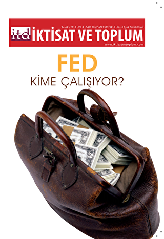 İktisat ve Toplum Dergisi Sayı: 38 - İktisat ve Toplum Dergisi