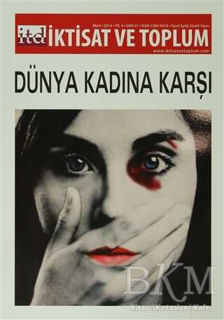 İktisat ve Toplum Dergisi Sayı: 41 - 1
