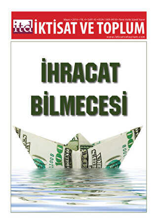 İktisat ve Toplum Dergisi Sayı: 43 - İktisat ve Toplum Dergisi