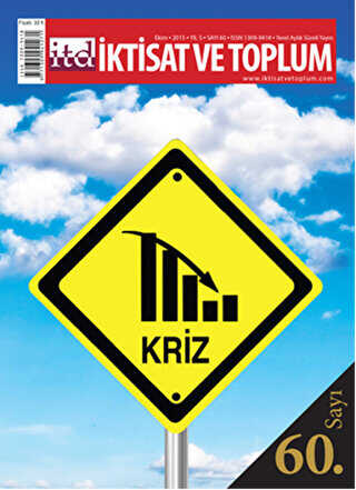 İktisat ve Toplum Dergisi Sayı: 60 Ekim 2015 - İktisat ve Toplum Dergisi