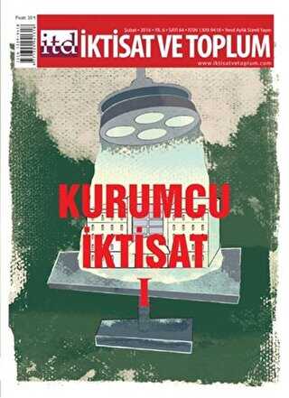 İktisat ve Toplum Dergisi Sayı: 64 - İktisat ve Toplum Dergisi