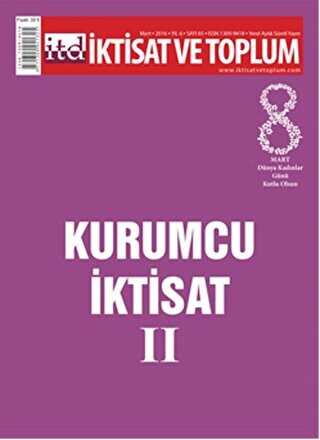 İktisat ve Toplum Dergisi Sayı: 65 - İktisat ve Toplum Dergisi