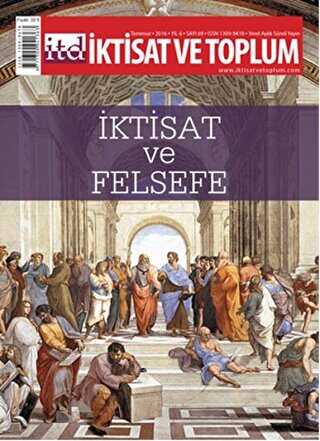 İktisat ve Toplum Dergisi Sayı: 69 Temmuz 2016 - İktisat ve Toplum Dergisi