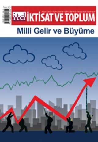 İktisat ve Toplum Dergisi Sayı: 78 Nisan 2017 - İktisat ve Toplum Dergisi
