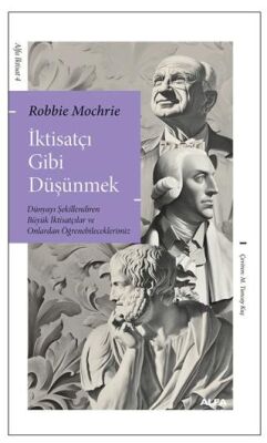 İktisatçı Gibi Düşünmek - 1