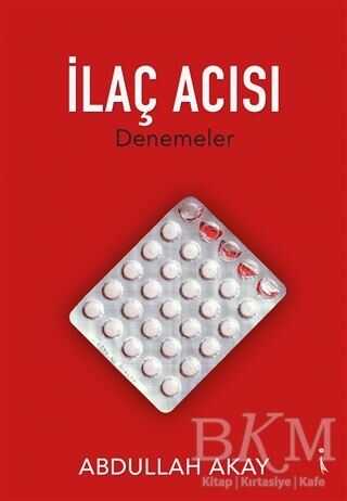 İlaç Acısı - İkinci Adam Yayınları