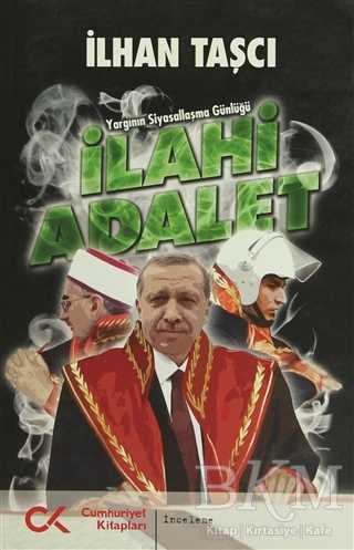 İlahi Adalet - Cumhuriyet Kitapları