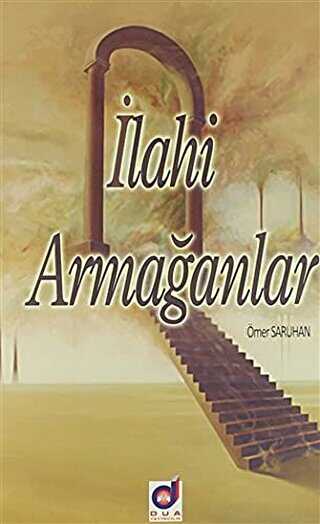 İlahi Armağanlar - Dua Yayınları