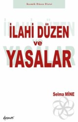 İlahi Düzen ve Yasalar - Demos Yayınları