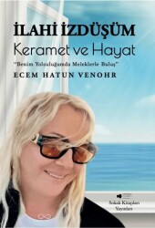 İlahi İzdüşüm: Keramet ve Hayat - Sokak Kitapları Yayınları