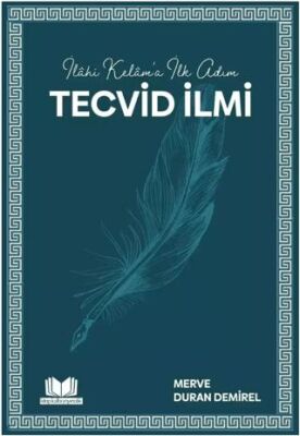 İlahi Kelama İlk Adım Tecvid İlmi - 1