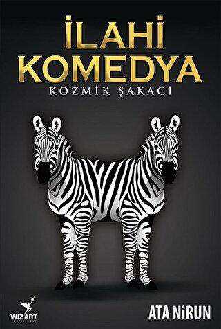 İlahi Komedya: Kozmik Şakacı - Wizart Yayınları
