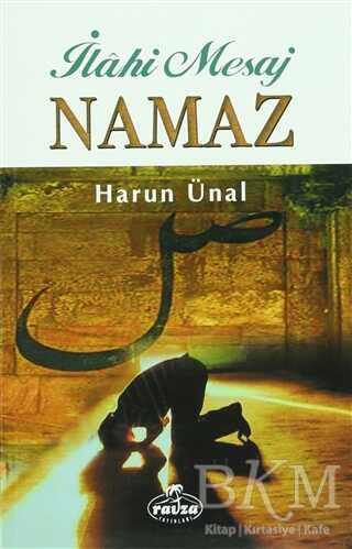 İlahi Mesaj Namaz - Ravza Yayınları