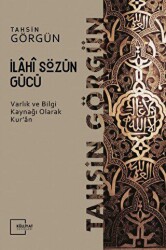 İlahi Sözün Gücü - Külliyat Yayınları