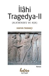 İlahi Tragedya II - Hatıra Kitap