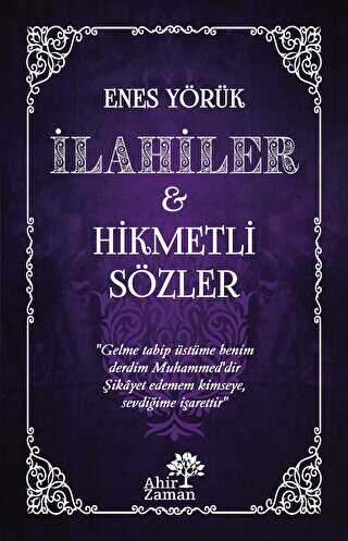 İlahiler & Hikmetli Sözler - Ahir Zaman