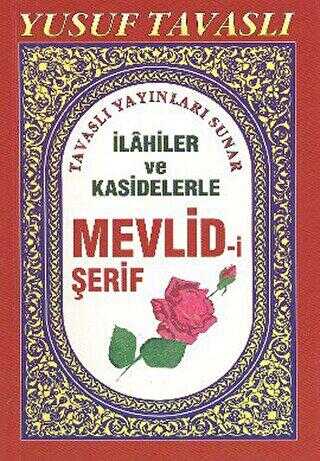 İlahiler ve Kasidelerle Mevlid-i Şerif C07 - Tavaslı Yayınları