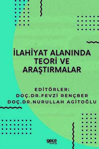 İlahiyat Alanında Teori ve Araştırmalar - Gece Kitaplığı