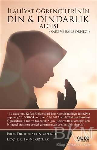 İlahiyat Öğrencilerinin Din ve Dindarlık Algısı - Gece Kitaplığı