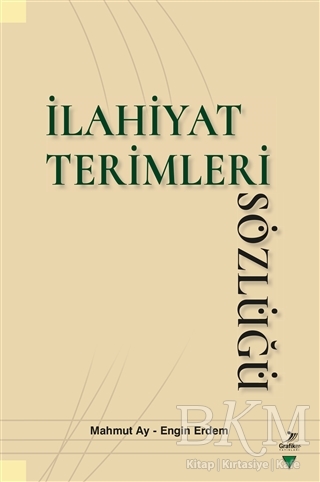 İlahiyat Terimleri Sözlüğü - Grafiker Yayınları