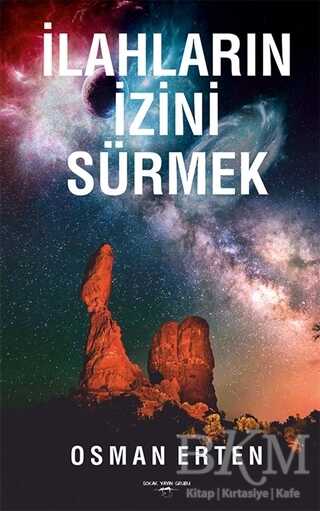 İlahların İzini Sürmek - Sokak Kitapları Yayınları