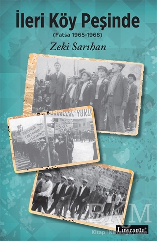İleri Köy Peşinde - Literatür Yayıncılık