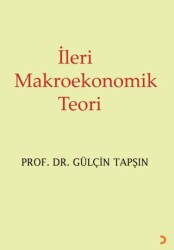 İleri Makroekonomik Teori - Cinius Yayınları