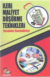 İleri Maliyet Düşürme Teknikleri - İtalik Yayınevi